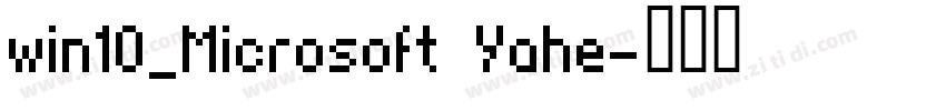 win10_Microsoft Yahe字体转换